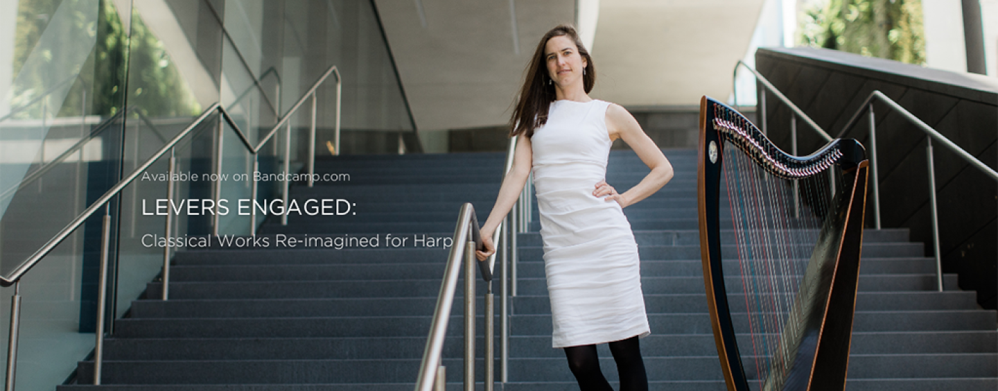 Amelia Romano, a woman with a light complexion and long dark hair stands on a stairway with her harp next to her. She wears a white dress and black tights. Text in white reads "Levers Engaged: classical works reimagined for Harp."